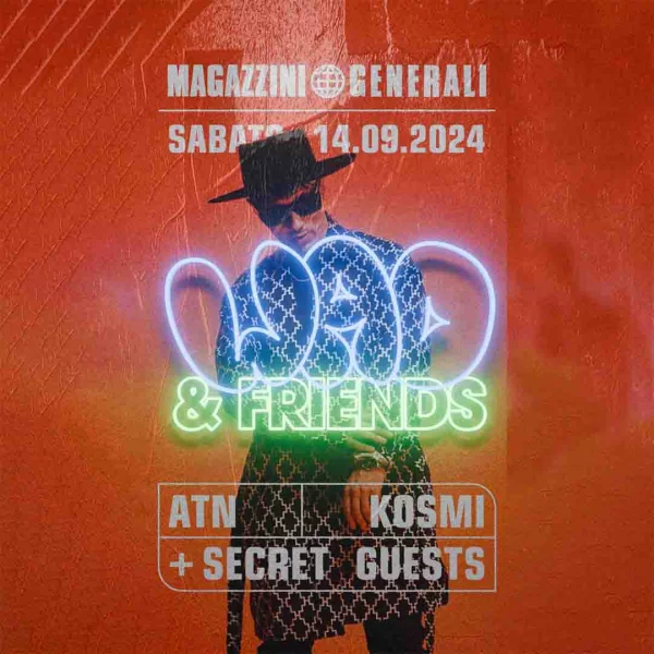 Wad & Friends Magazzini 14 Settembre 2024